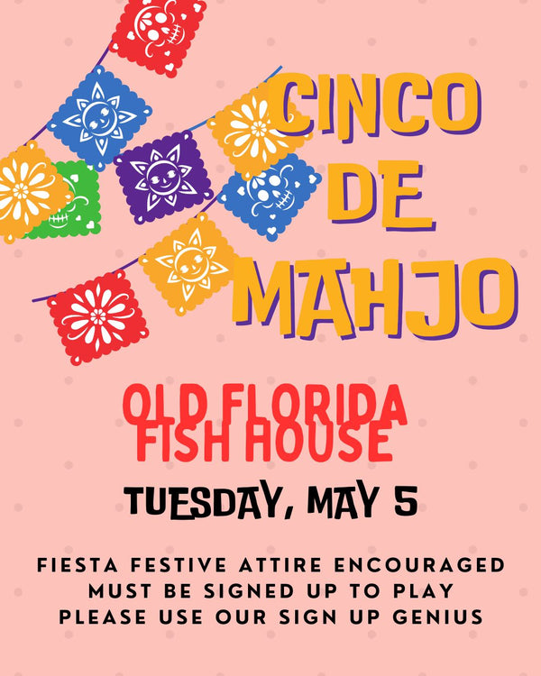 Hosted Social Play with Beach Mahj @ Old Florida Fish House 11:30am - 1:30pm